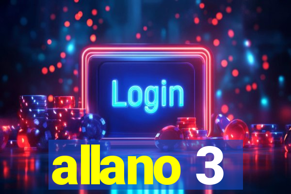 allano 3
